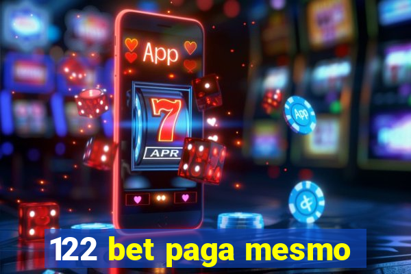 122 bet paga mesmo